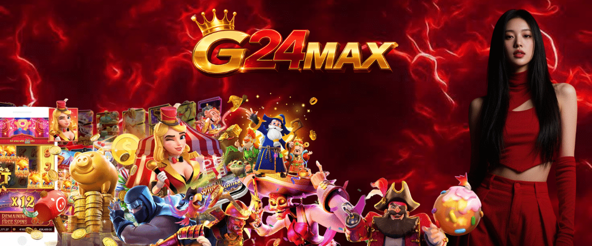 "G24MAX: All-in-one big slot website with top promotions for every player."